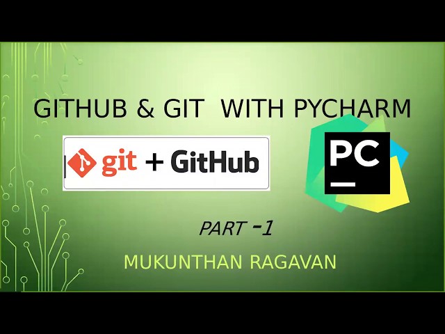 GIT - GITHUB - Pycharm Part -1