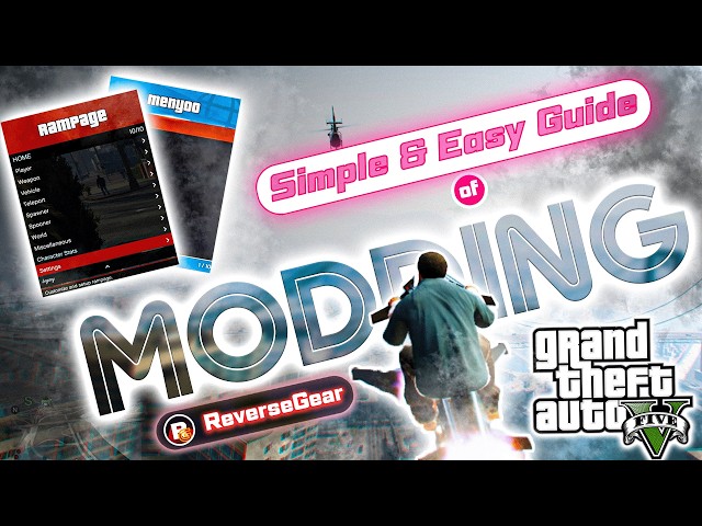 How to Mod GTA 5 | Simple & Easy Step by Step Guide for Beginners