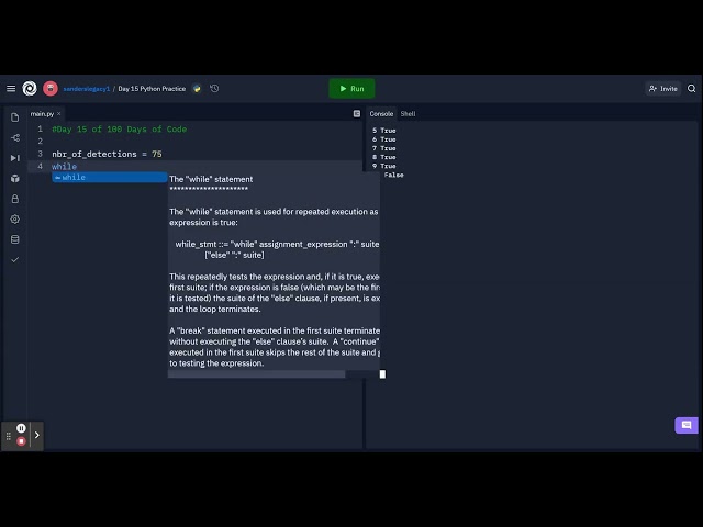 While Loop (Basics) in Python - Day 15 of 100 Days of Code: Feb 28, 2022