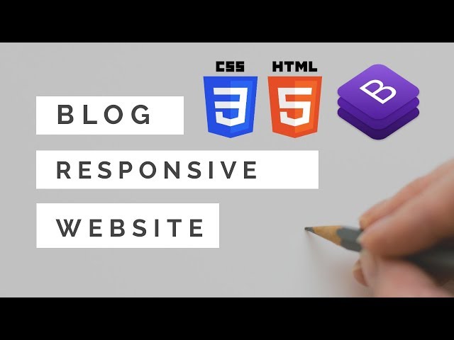 Create Fully Responsive Website Blogging Theme Using Bootstrap and CSS For Beginners