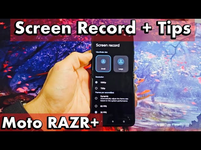 Moto Razr Plus: How to Use Screen Record + Tips & Examples