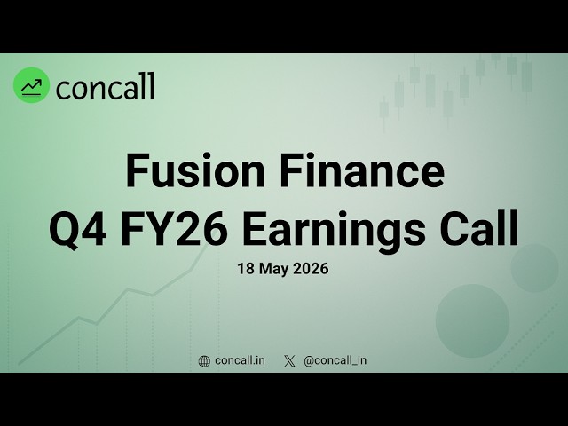 Fusion Finance Q4 FY26 Earnings Conference Call | Concall.in