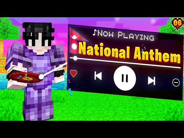 I Built Our National Anthem Using Note blocks in Minecraft Hardcore | Ep: 06 (In Nepali)