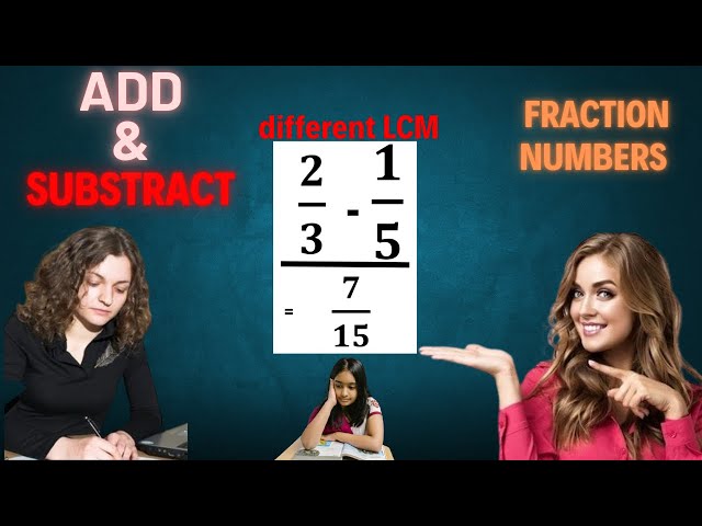 How to add and subtract fractions-with different denominator.