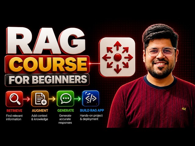 Complete RAG Course for Beginners
