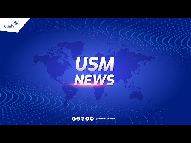 USM NEWS - JULY 22, 2026