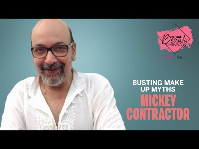 Busting Makeup Myths With Mickey Contractor | #VirtualBeautyCarnival By Femina X Grazia