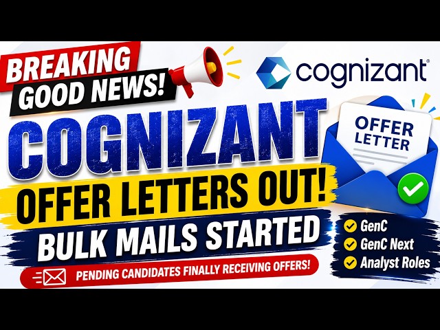 Breaking News! Cognizant Started Sending Offer Letters in Bulk | Pending Candidates Update