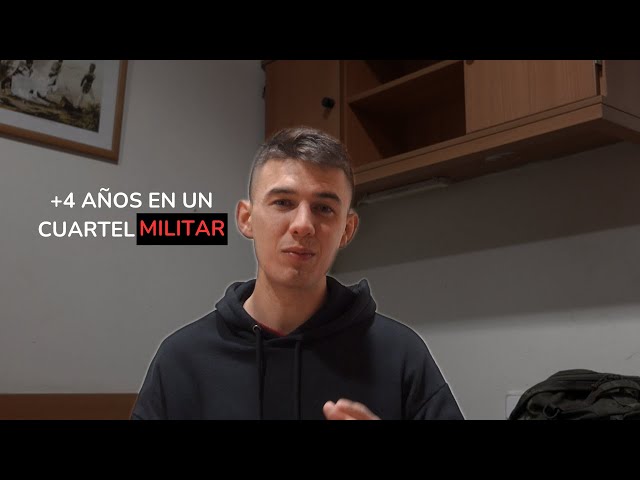 + 4 años viviendo en un cuartel MILITAR
