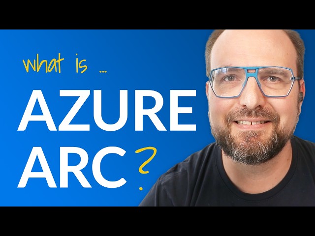 What is Azure Arc? Monitor, Manage & Secure SQL Server Anywhere