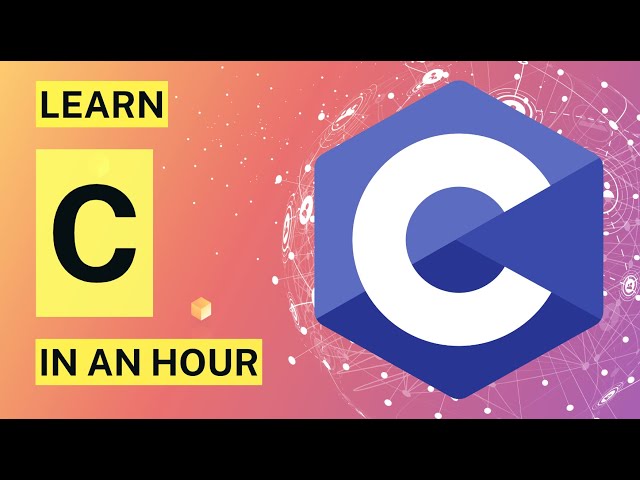 Master C Programming in 1 Hour | Quick and Comprehensive Tutorial