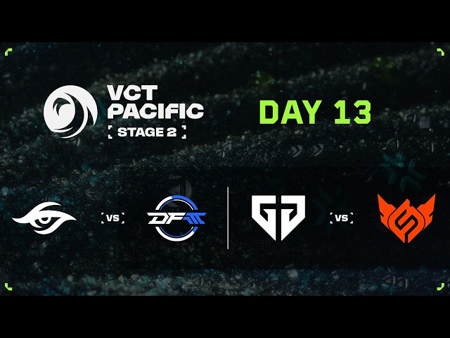 TS vs DFM / GEN vs FS - VCT Pacific - Stage 2 - Groups - Day 13