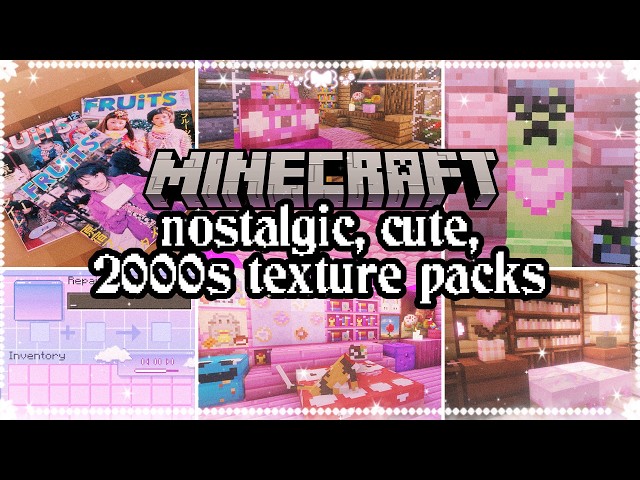 💗 40+ Cute, Nostalgic, and 2000s Aesthetic Texture Packs for Minecraft Java 🌷
