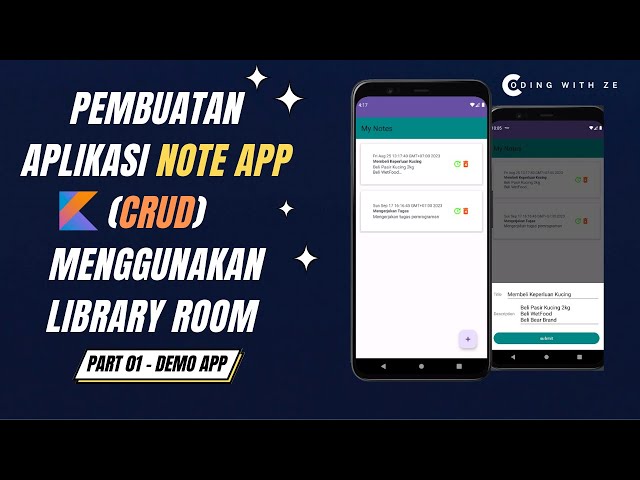 CRUD Menggunakan Room dan Kotlin - NoteApp  - Part 1 Intro Demo App