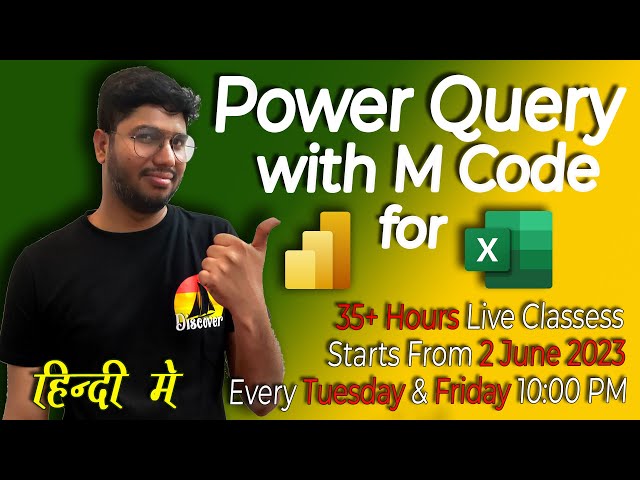 Master Power Query with M Code: Comprehensive Course Launch! [Hindi