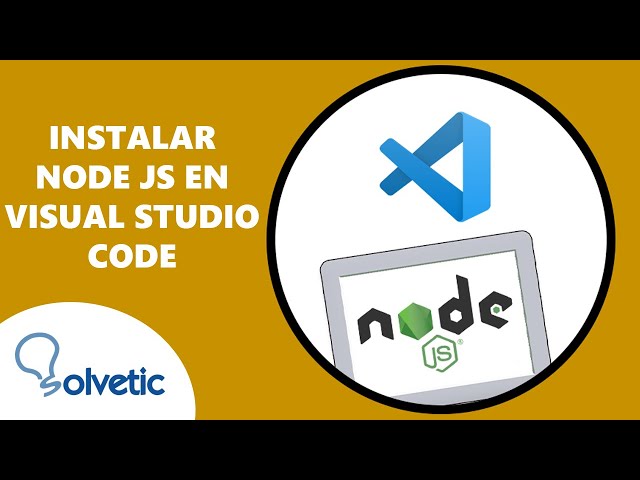 Instalar Node JS en Visual Studio Code ✔️