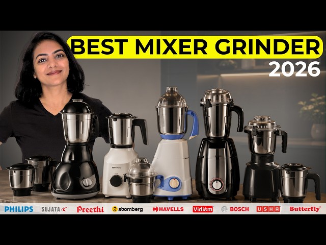 Best Mixer Grinder 2026 | Sujata vs Philips vs Preethi vs Atomberg vs Bosch vs Vidiem