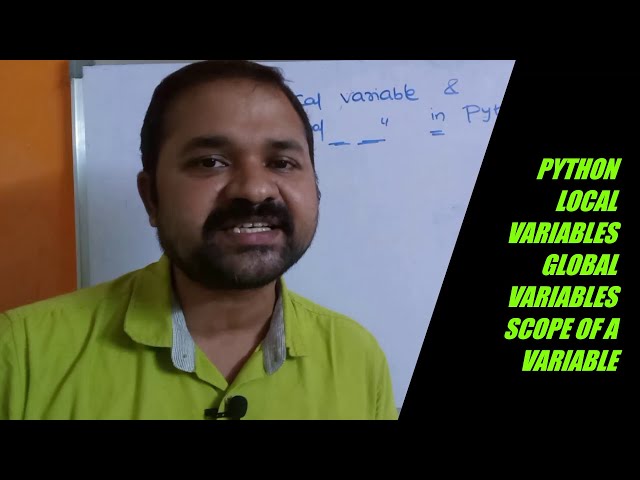 Local & Global Variables in Python Programming || Scope of a variable