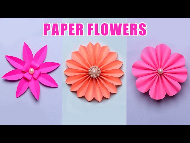 3 Beautiful Paper Flowers You Can Make at Home 🌸 | Easy DIY Craft