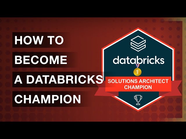 How to Become a Databricks Solutions Architect Champion 🥇 Step by Step Roadmap