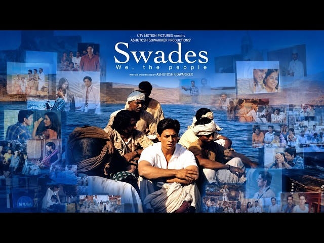 Swades (2004) Full Movie | Shah Rukh Khan | Must-Watch Bollywood Classic | HD