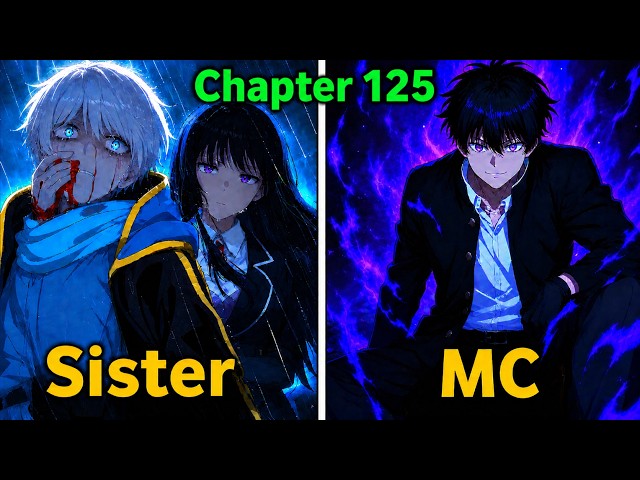 125) His Sister betrays him for a divine artifact and take out his eyes 👀 | Brother reborn as Shadow