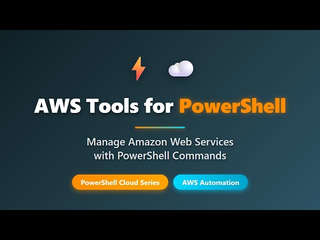 AWS Tools for PowerShell: Complete Beginner's Guide to Managing AWS