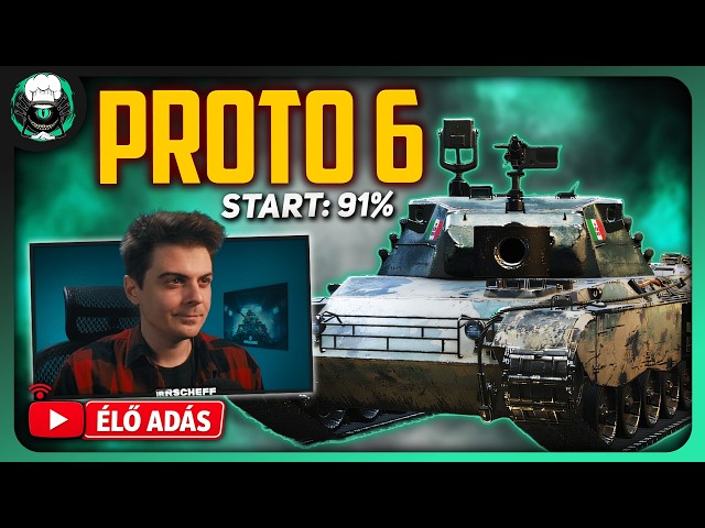 Prototipo 6 kiválóságjel hajsza (Start: 91%) | World of Tanks | Scheff LIVE
