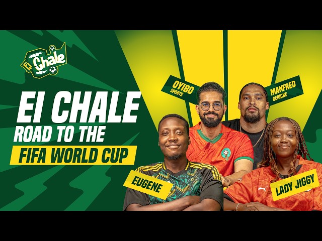 EI CHALE E1 | World Cup Bound Black Stars? Senegal's Trophy Dilemma!