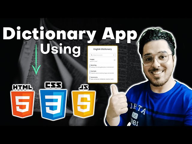Creating a Dictionary App using HTML, CSS, JavaScript & RapidAPI