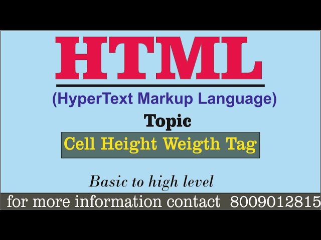 Basic HTML Practical || CELL HEIGHT WEIDTH TAG || Full Computer Tutorial for beginners in Hindi