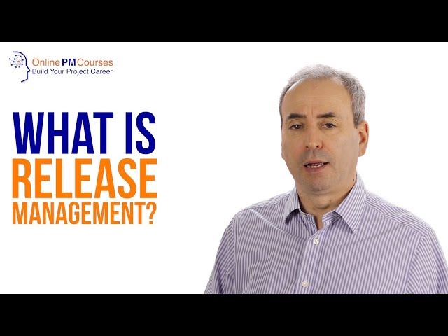 What is Release Management?