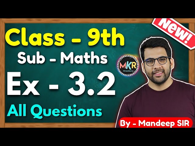 Class 9 Maths, Ex 3.2 Q1 Q2 || Coordinate Geometry || NEW NCERT || MKR || @GREENBoard