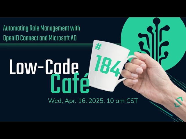 Automating Role Management with OpenID Connect and Microsoft AD  | The Low-Code Café #184