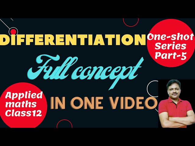 Differentiation one shot |  Applied Maths Class 12 | Gaur Classes