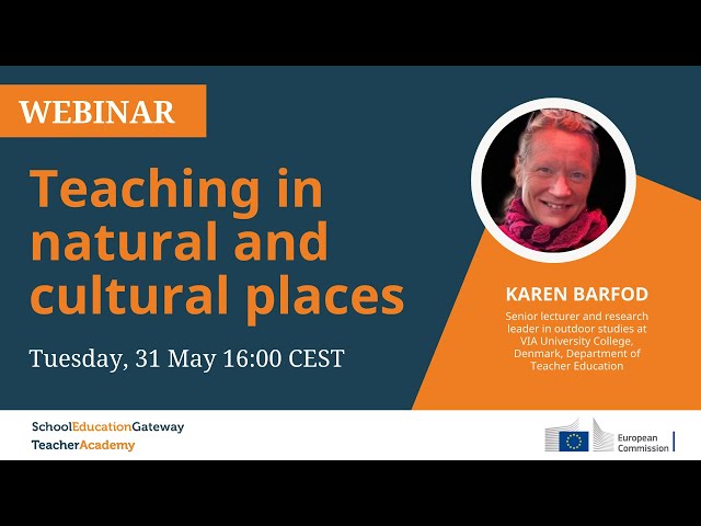 Teaching in natural and cultural places - Webinar
