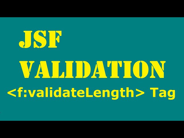 JSF validation f:validateLength tag