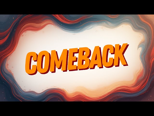 Comeback