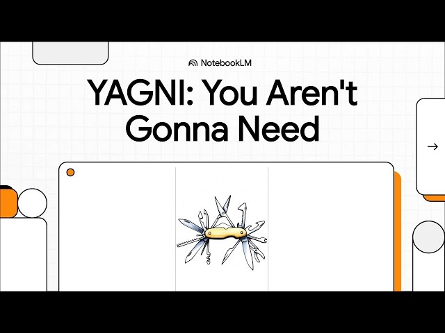 YAGNI Principle in Software Engineering | You Aren’t Gonna Need It