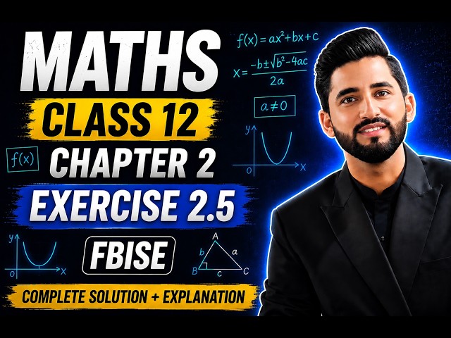 Exercise 2.5 part II Class 12 maths || NBF New Book 2025 ||  Class 12 maths NBF || by Concept Corner