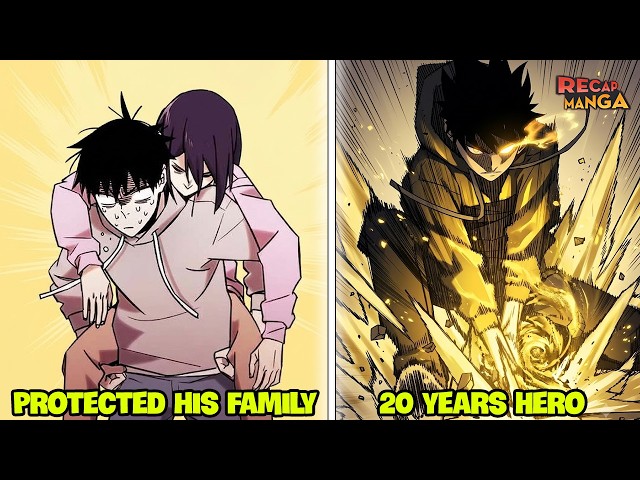 Jobless, He Protected His Family with the Power He Gained as the Strongest Hero After 20 Years