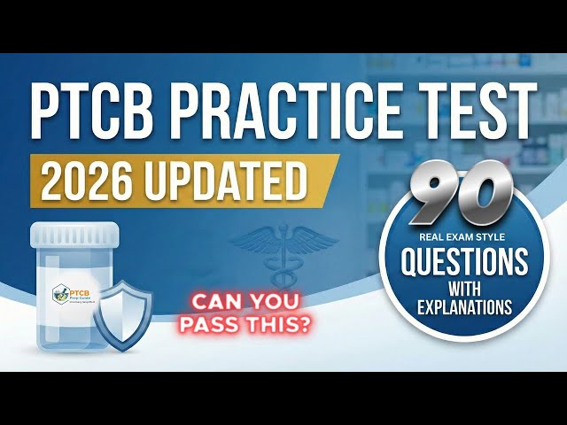 Pass the PTCB Exam: 90 High-Yield Questions & Answers (2026)