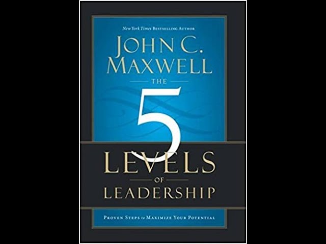 5 Levels of Leadership for Businesses ( Entire Book contents in Half an Hour)