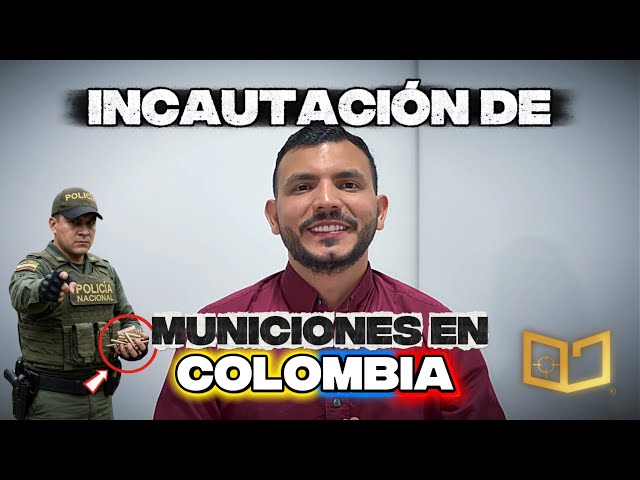 🇨🇴 INCAUTACIÓN DE MUNICIONES EN COLOMBIA: Lo que nadie te explica 👀