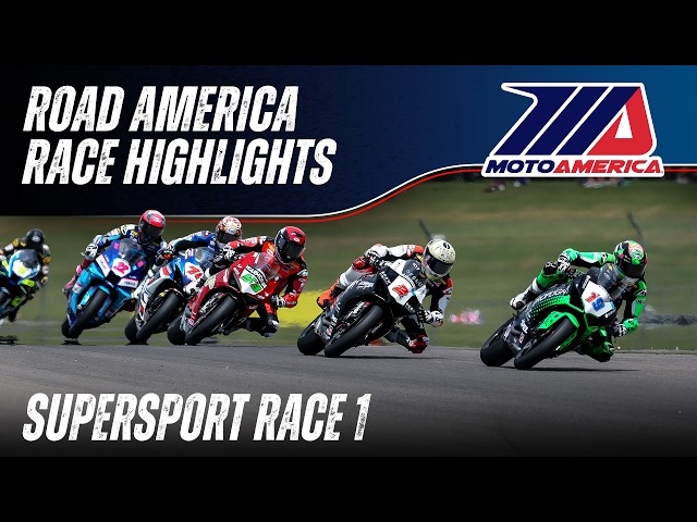 Supersport Race 1 at Road America 2026 - HIGHLIGHTS | MotoAmerica