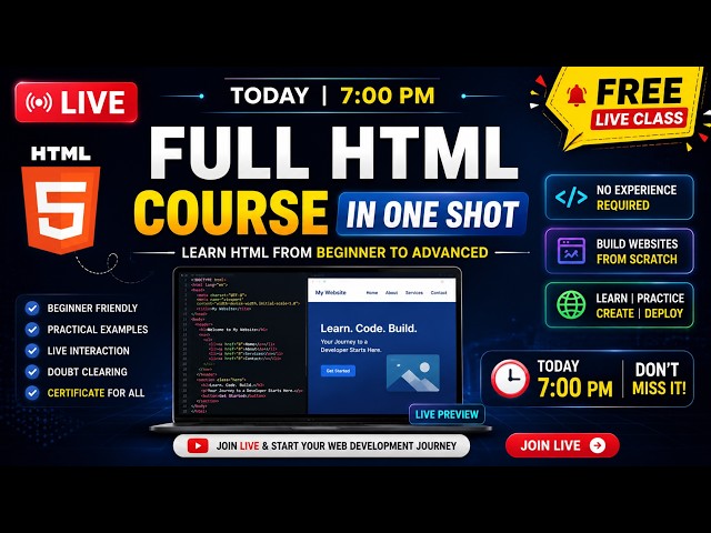 🔴 LIVE: Full HTML Course in One Shot | Learn HTML Complete Course for Beginners |