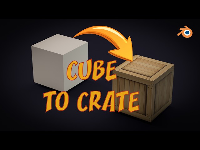 How to Turn a Default Cube Into a Wooden Crate — Blender Tutorial