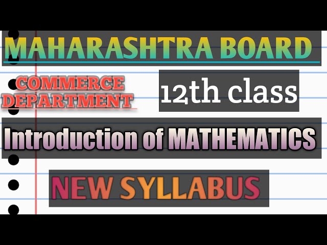 New syllabus of 12th commerce Maths | Comparison between old and  New syllabus | maharashtra board