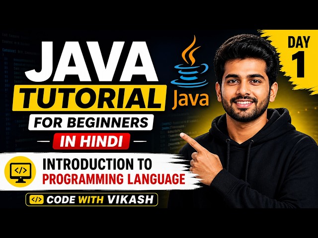 Java Tutorial From Beginning in Hindi | Introduction to Our Course Day 1 | Code With Vikash