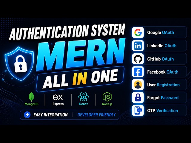 Build Complete MERN Authentication System | Google, Facebook, GitHub & LinkedIn Login